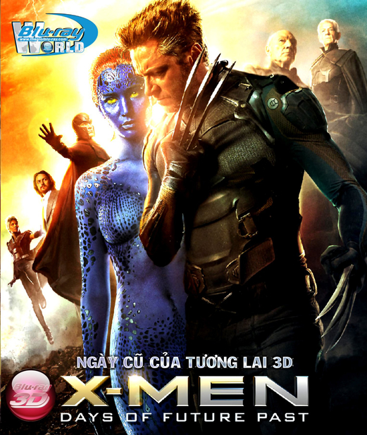 D221. X-Men Days Of Future Past 2014  - NGÀY CŨ CỦA TƯƠNG LAI 3D 25G (DTS-HD 7.1)
